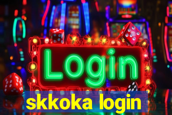 skkoka login